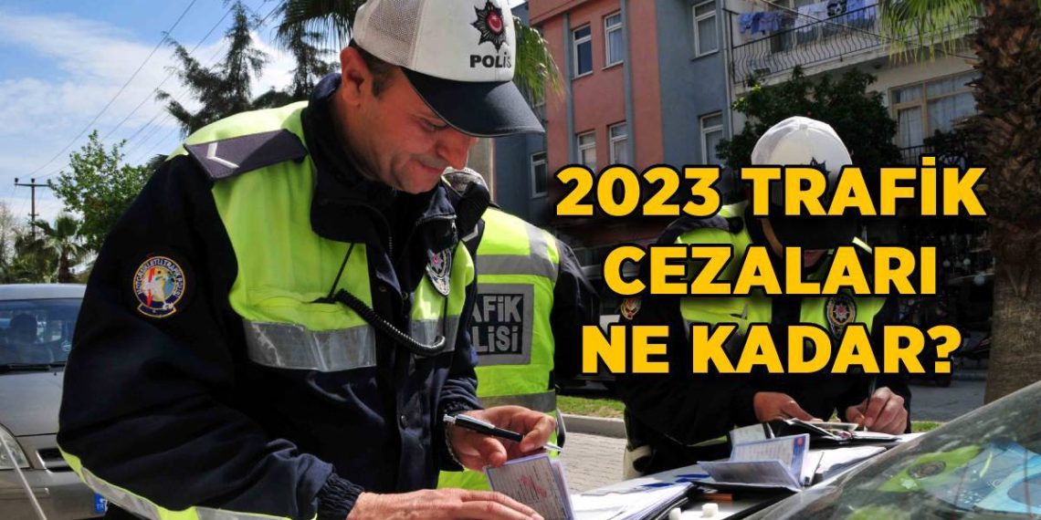 2023 Zamlı Trafik Cezaları 2023 Kırmızı ışık Cezası Ne Kadar? 2023 ...