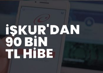 İŞKUR’dan destek! İş kuruna 90 bin hibe