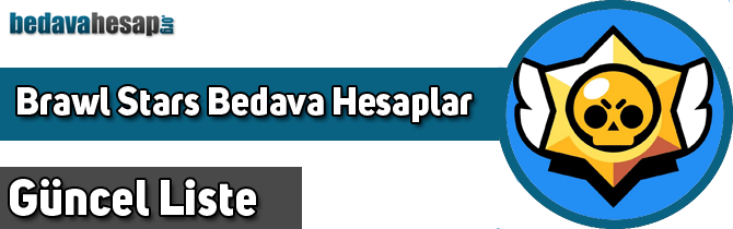 Ücretsiz Brawl Stars Hesapları |  250 Elmaslı Hesaplar  