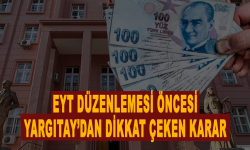 EYT’lilere bir destek de Yargıtay’dan geldi