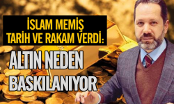 Altında yükseliş trendi devam edecek mi? İslam Memiş tarih verdi