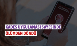 Kadın ölümden KADES ile kurtuldu