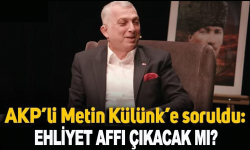 Mevzular Açık Mikrofon'da ehliyet affı gündeme geldi