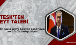 Türkiye Esnaf ve Sanatkarları Konfederasyonu da EYT istiyor