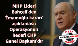 MHP Lideri Bahçeli'den 'İmamoğlu kararı' açıklaması: Operasyonun hedefi CHP Genel Başkanı'dır