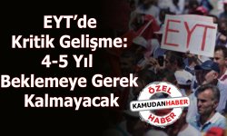 EYT’de Kritik Gelişme: 4-5 Yıl Beklemeye Gerek Kalmayacak