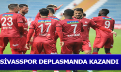 Sivasspor deplasmanda kazandı