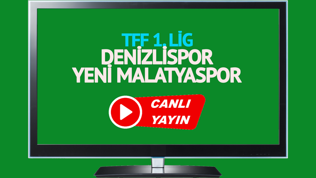 CANLI İZLE! Denizlispor Yeni Malatya canlı maç izle