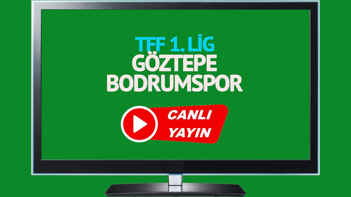 CANLI İZLE! Göztepe Bodrumspor canlı maç izle