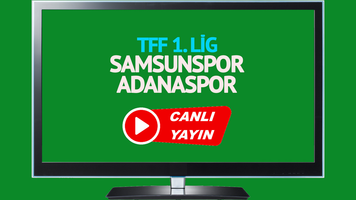 CANLI İZLE! Samsunspor Adanaspor canlı maç izle