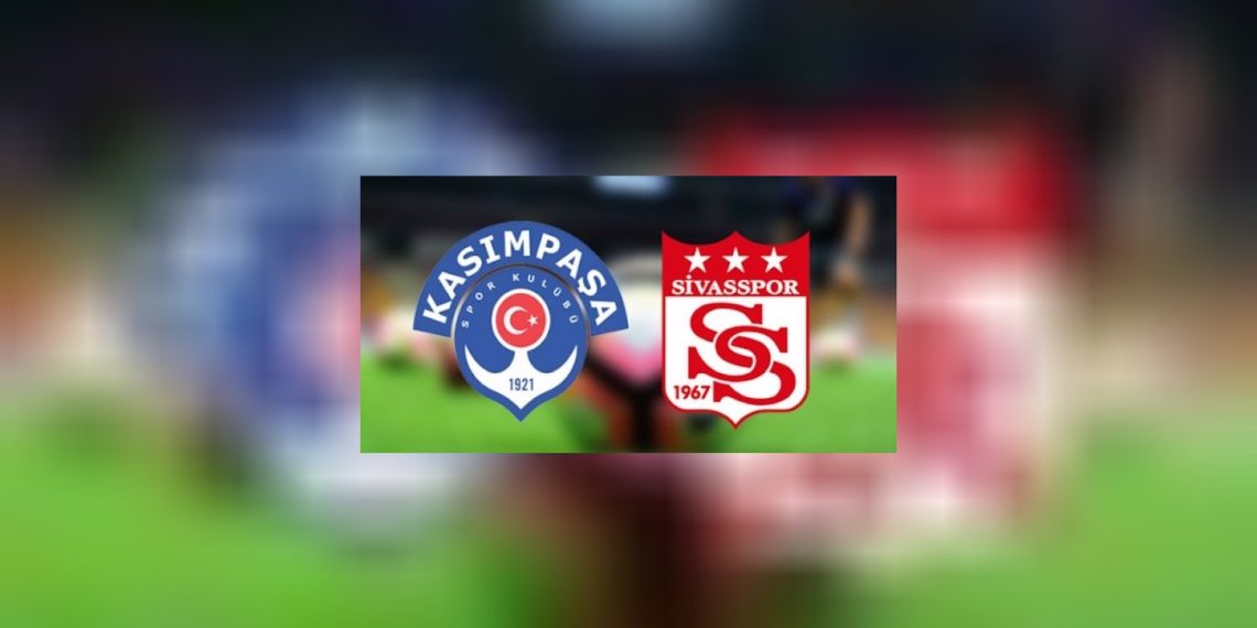 Kasımpaşa 1 – 2 Sivasspor FK maç özeti ve maçın golleri