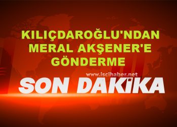 Kemal Kılıçdaroğlu’ndan Meral Akşener’e gönderme