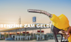 Benzine bugün zam geldi