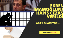 Ekrem İmamoğlu'na hapis şoku! Cumhurbaşkanı adayı ve Yerel seçimlerde aday olamayacak!