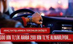 Araba satışında her şey sil baştan! 300 bin TL yerine 200 bin TL'ye alınabiliyor...