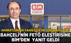 BİM'den Bahçeli'nin FETÖ eleştirisine yanıt: Fahiş fiyatın sorumlusu kim?