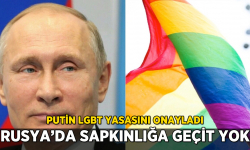 Rusya'da sapkınlığa geçit yok: Putin LGBT yasasını onayladı