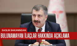 İlaç tedariğindeki sıkıntıya ilişkin Sağlık Bakanı'ndan açıklama geldi