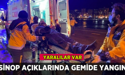 Sinop'ta gemi yangını: Yaralılar var