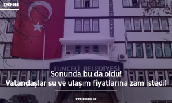 Sonunda bu da oldu! Vatandaşlar su ve ulaşım fiyatlarına zam istedi!