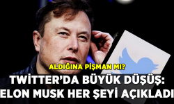 Elon Musk'tan Twitter itirafı: 'Çok büyük düşüş var'