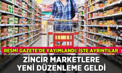 Zincir marketlere yeni düzenleme Resmi Gazete'de