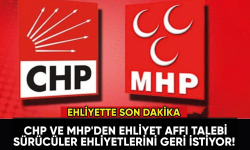 Ehliyet affı son dakika gelişmesi... CHP ve MHP'den ehliyet affı talebi