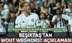 Beşiktaş'tan Wout Weghorst açıklaması