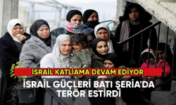 İsrail güçleri Batı Şeria'da terör estirdi